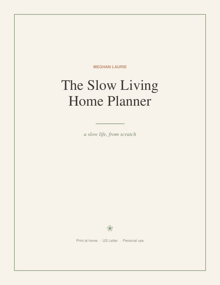 The Slow Living Home Planner (Printable PDF)
